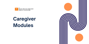 Caregiver Modules